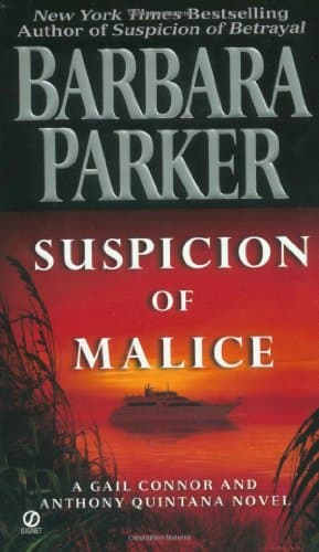 Book cover for Suspicion of Malice by Parker, Barbara