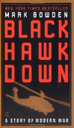 Book cover for Black Hawk Down: A Story of Modern War by Bowden, Mark