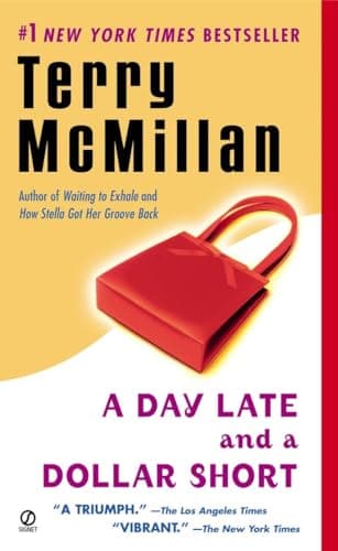 Book cover for A Day Late and a Dollar Short by McMillan, Terry