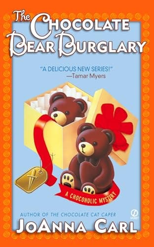 Book cover for The Chocolate Bear Burglary (Chocoholic Mysteries, No. 2) by Carl, JoAnna