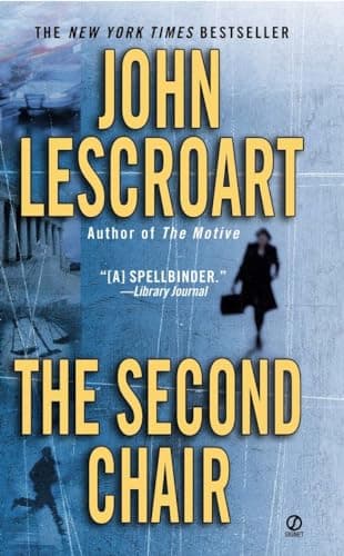 Book cover for The Second Chair (Dismas Hardy) by Lescroart, John