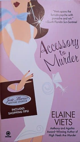 Accessory to Murder (Josie Marcus, Mystery Shopper, Book 3)