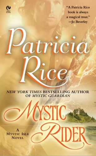 Book cover for Mystic Rider: A Mystic Isle Novel by Rice, Patricia