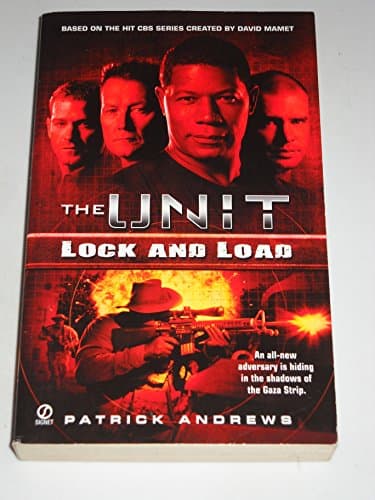 Book cover for The Unit: Lock and Load by Andrews, Patrick