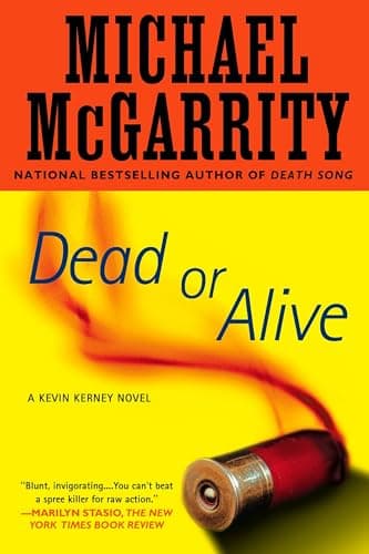 Book cover for Dead or Alive: A Kevin Kerney Novel by McGarrity, Michael