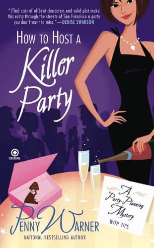 Book cover for How to Host a Killer Party: A Party-Planning Mystery by Warner, Penny
