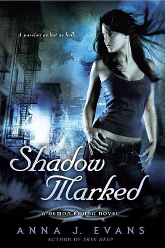 Book cover for Shadow Marked: A Demon Bound Novel by Evans, Anna J.