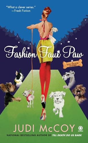 Book cover for Fashion Faux Paw: A Dog Walker Mystery by McCoy, Judi