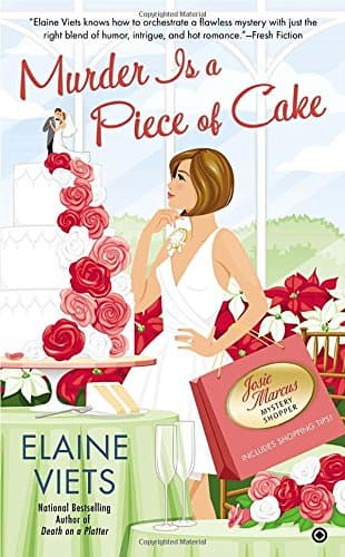 Murder is a Piece of Cake: Josie Marcus, Mystery Shopper