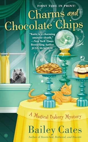 Book cover for Charms and Chocolate Chips: A Magical Bakery Mystery by Cates, Bailey