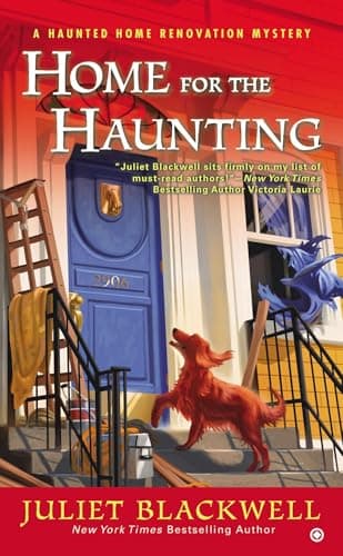 Book cover for Home for the Haunting: A Haunted Home Renovation Mystery by Blackwell, Juliet