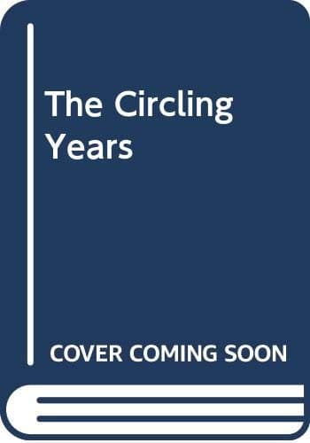 Book cover for The Circling Years by Brooks, Janice Young