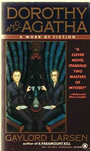 Book cover for Dorothy and Agatha by Larsen, Gaylord