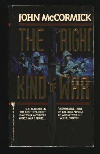 Book cover for The Right Kind of War by McCormick, John