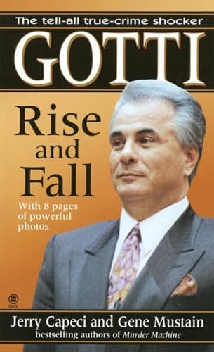 Book cover for Gotti: Rise and Fall by Capeci, Jerry