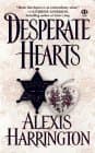 Book cover for Desperate Hearts by Harrington, Alexis