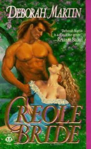 Book cover for Creole Bride (Topaz Historical #816) by Martin, Deborah