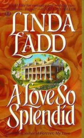 Book cover for A Love So Splendid by Ladd, Linda