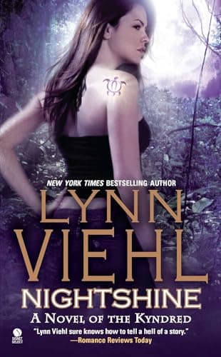 Book cover for Nightshine: A Novel of the Kyndred (Kyndred Novel) by Viehl, Lynn