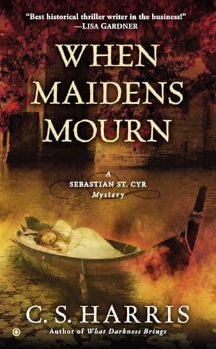 Book cover for When Maidens Mourn: A Sebastian St. Cyr Mystery by Harris, C. S.