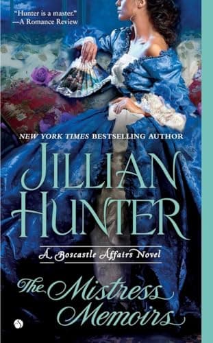 Book cover for The Mistress Memoirs: A Boscastle Affairs Novel by Hunter, Jillian