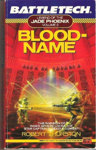 Book cover for Battletech 02: Bloodname: Legend of the Jade Phoenix by Thurston, Robert