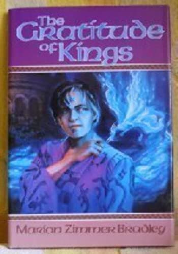 Book cover for The Gratitude of Kings by Bradley, Marion Zimmer