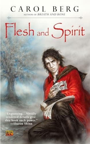 Book cover for Flesh and Spirit (The Lighthouse Duet) by Berg, Carol
