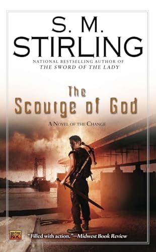 Book cover for The Scourge of God (A Novel of the Change) by Stirling, S. M.