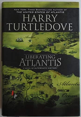 Book cover for Liberating Atlantis by Turtledove, Harry