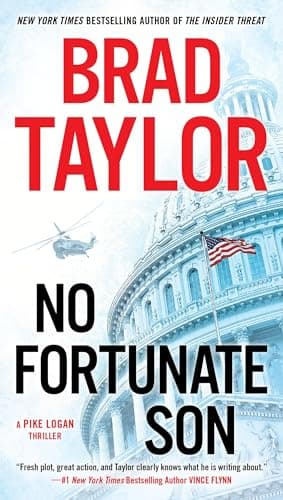 Book cover for No Fortunate Son (A Pike Logan Thriller) by Taylor, Brad