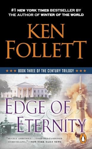 Book cover for Edge of Eternity: Book Three of the Century Trilogy by Follett, Ken