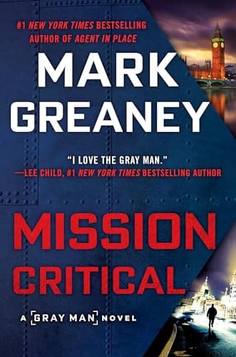 Book cover for Mission Critical (Gray Man) by Greaney, Mark
