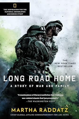 Book cover for The Long Road Home (TV Tie-In): A Story of War and Family by Raddatz, Martha