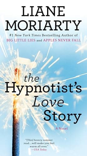 Book cover for The Hypnotist's Love Story by Moriarty, Liane