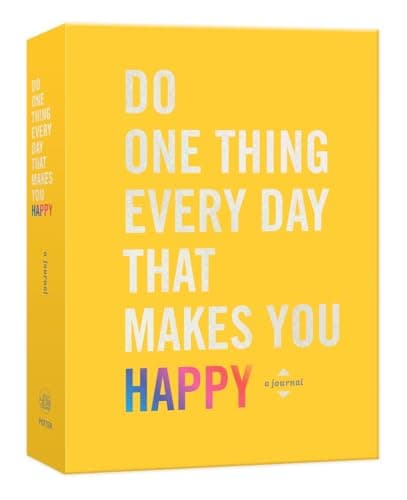 Book cover for Do One Thing Every Day That Makes You Happy: A Journal (Do One Thing Every Day Journals) by Rogge, Robie