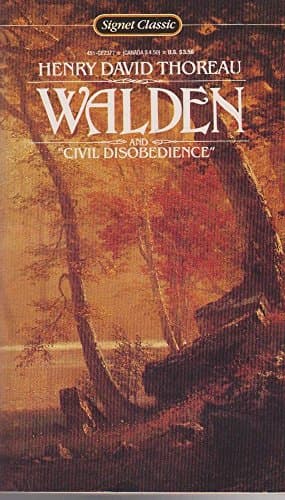 Book cover for "Walden or, Life in the Woods" and "On the Duty of Civil Disobedience" by Henry David Thoreau