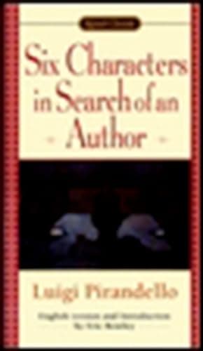 Six Characters in Search of an Author (Signet Classics)