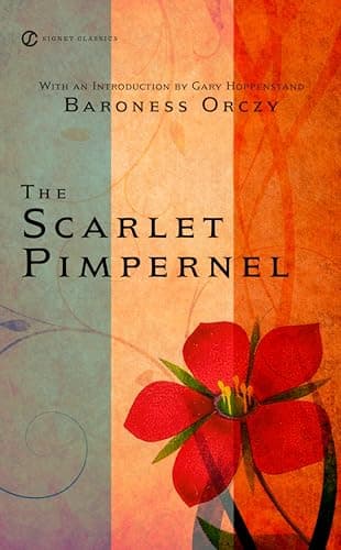 Book cover for The Scarlet Pimpernel (Signet Classics) by Orczy, Baroness