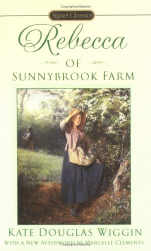 Book cover for Rebecca Of Sunnybrook Farm by Wiggin, Kate Douglas Smith