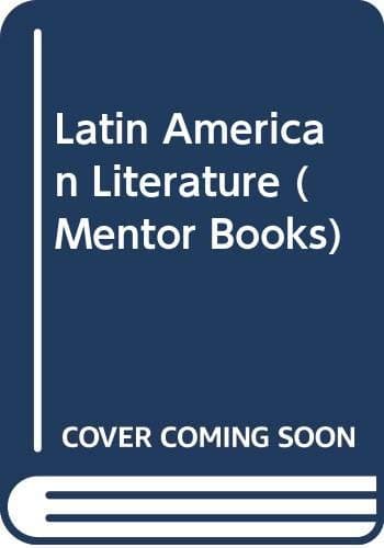 Book cover for Latin American Literature Today (Mentor Books) by Anne Freemantle