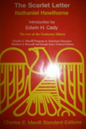 Book cover for The scarlet letter;: A romance (Charles E. Merrill standard editions) by Nathaniel Hawthorne