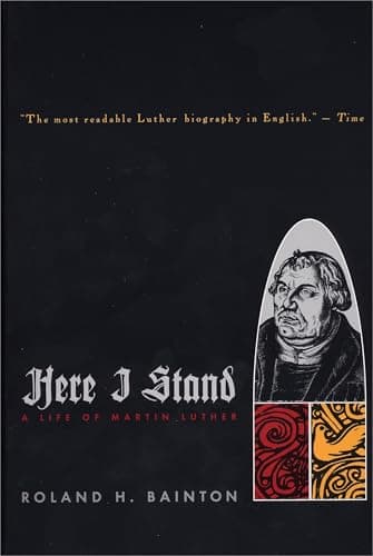 Book cover for HERE I STAND: A Life of Martin Luther by Bainton, Roland H.