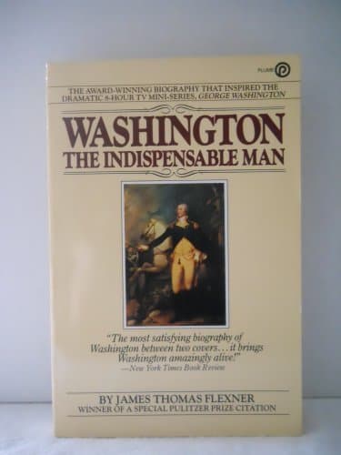 Book cover for Washington: The Indispensable Man by Flexner, James Thomas