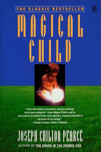 Book cover for Magical Child by Pearce, Joseph Chilton
