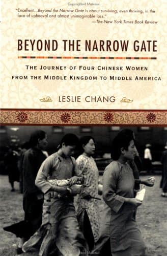Book cover for Beyond the Narrow Gate by Chang, Leslie