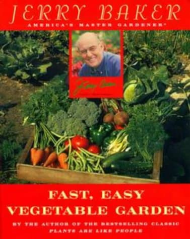 Book cover for Jerry Baker's Fast, Easy Vegetable Garden by Baker, Jerry