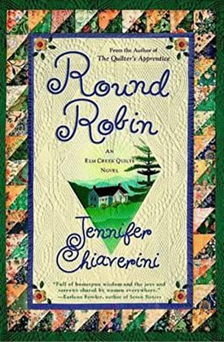 Book cover for Round Robin (Elm Creek Quilts Series #2) by Chiaverini, Jennifer