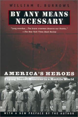 Book cover for By Any Means Necessary by Burrows, William E.