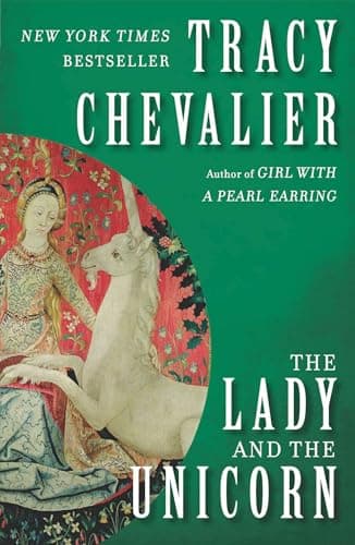 Book cover for The Lady and the Unicorn: A Novel by Chevalier, Tracy